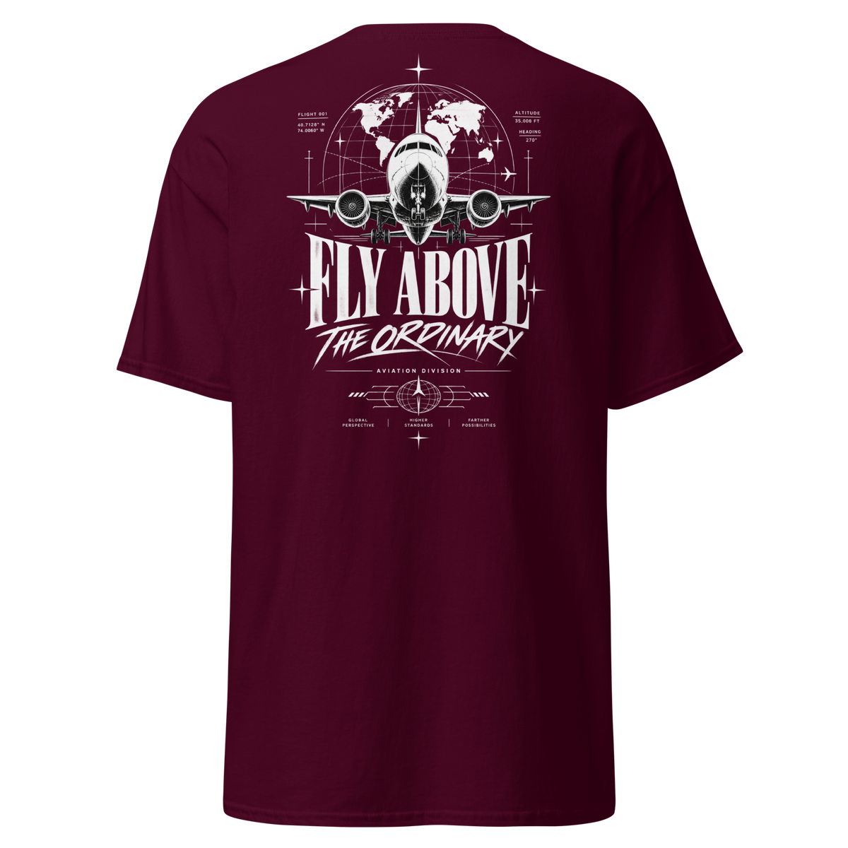 Fly Above The Ordinary Classic Tee