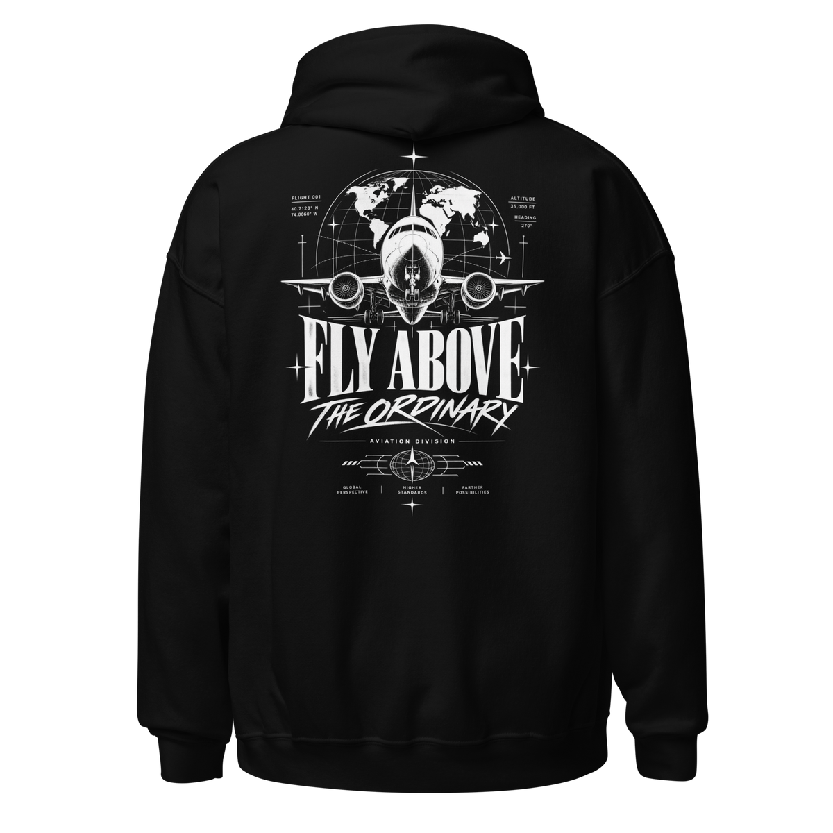 Fly Above the Ordinary Hoodie