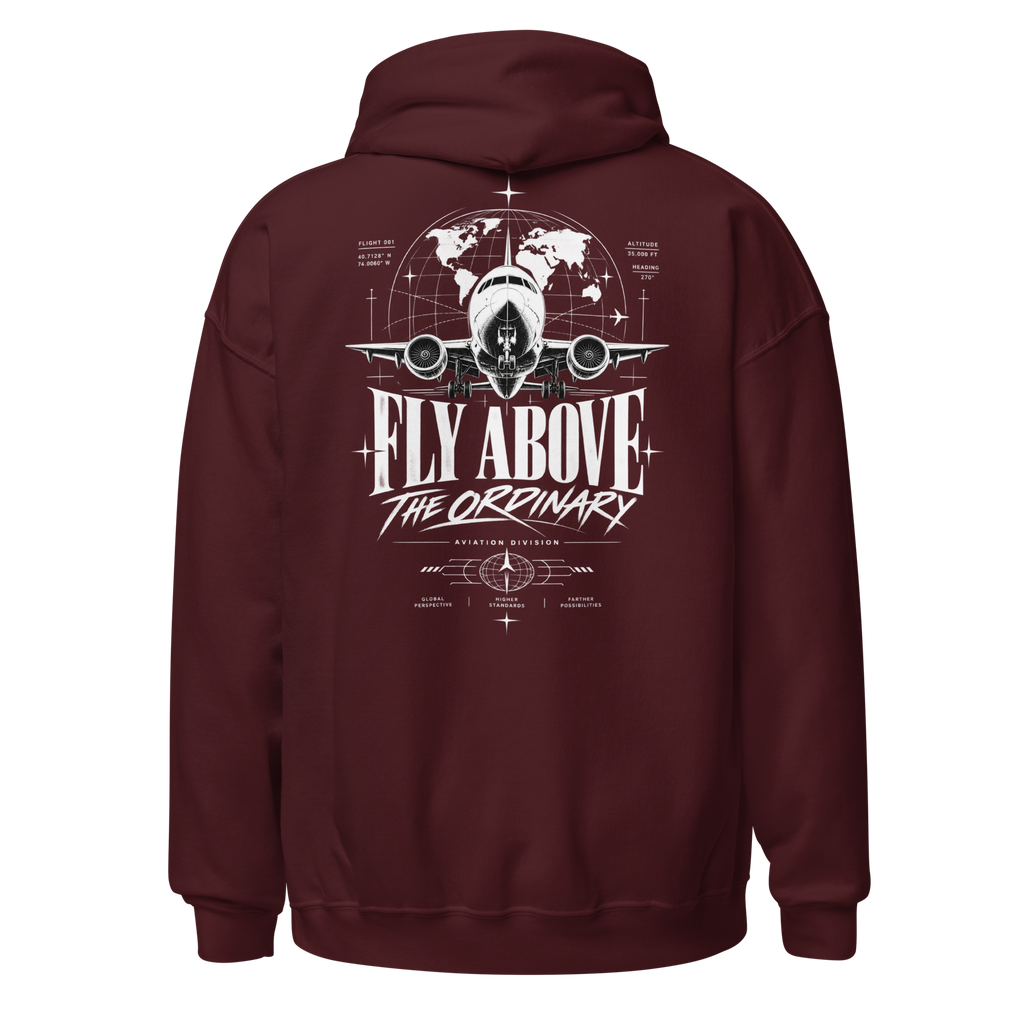 Fly Above the Ordinary Hoodie
